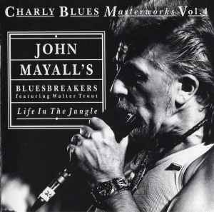 Portada de album John Mayall & The Bluesbreakers - Life In The Jungle
