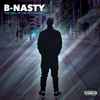 B-Nasty - The End Of The Beginning