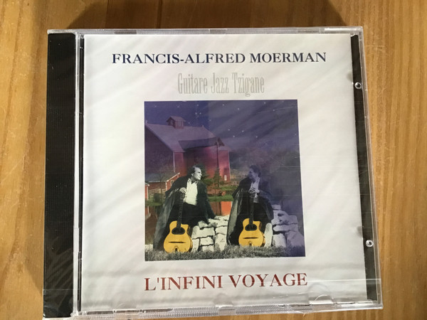 Francis-Alfred Moerman – L'Infini Voyage (1986, CD) - Discogs