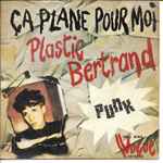 Plastic Bertrand – Ça Plane Pour Moi (1977, Punk Sleeve, Vinyl