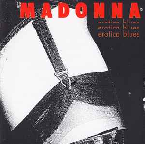 Madonna - Erotica Blues album cover