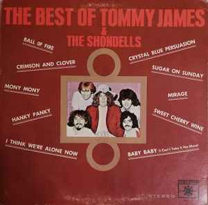 Tommy James & The Shondells - The Best Of Tommy James & The Shondells album cover