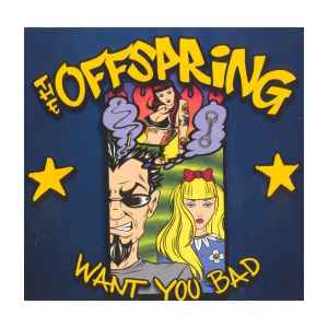 The Offspring – Want You Bad (2000, CD) - Discogs