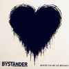 Bystander (4) - Where Did We Go Wrong?