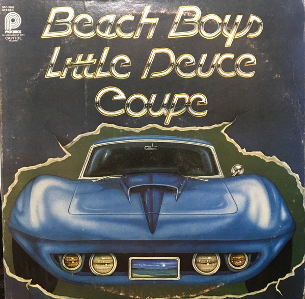 The Beach Boys – Little Deuce Coupe (1976, Vinyl) - Discogs