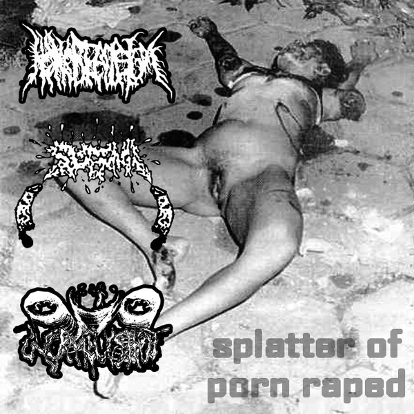 Sperma 3 Ways Splatter Of Porn Raped 2009 CDr  Discogs 