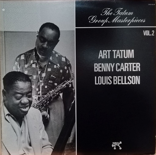 Art Tatum / Benny Carter / Louis Bellson – The Tatum Group