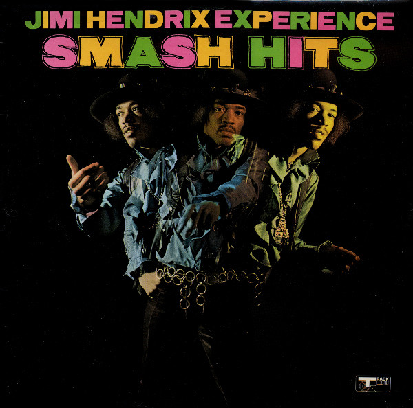 Jimi Hendrix Experience – Smash Hits (1969, Vinyl) - Discogs