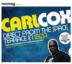 Carl Cox - Space Terrace Ibiza