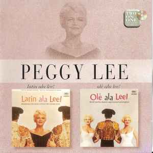 Latin Ala Lee! / Olé Ala Lee! - Peggy Lee