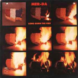 Black Merda - Long Burn The Fire album cover