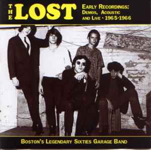 The Lost (3) - Early Recordings: Demos, Acoustic And Live 1965-1966 album cover