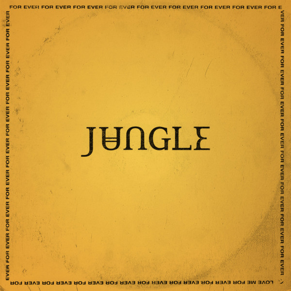 Jungle – For Ever (2018, Digisleeve, CD) - Discogs