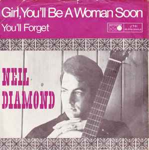 Girl, You'll Be A Woman Soon (Vinyl, 7