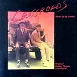 Cover of Crossroads (Original Motion Picture Soundtrack), 1986, Vinyl