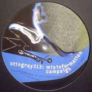 Stingray313* - Misinformation Campaign