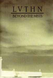 LVTHN - Beyond The Mists album cover