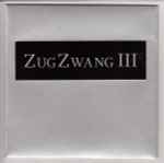 Cover of ZugZwang III, 2012-11-03, CD