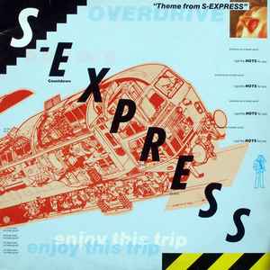 S-Express* - Theme From S-Express