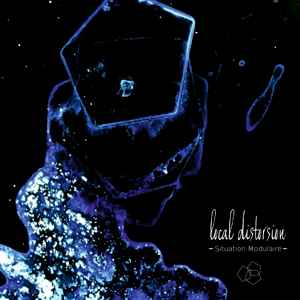 Local Distorsion - Situation Modulaire album cover