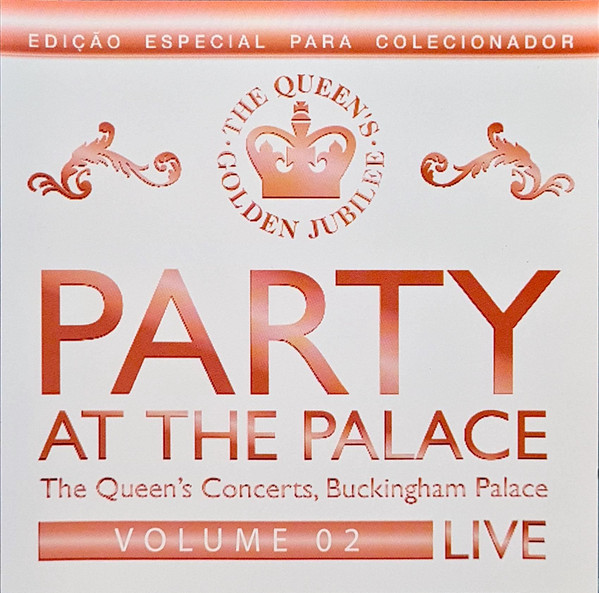 Various - Party At The Palace - The Queen's Concerts, Buckingham