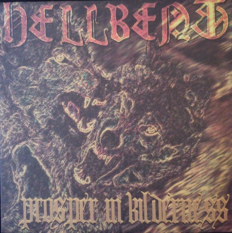 Hellbent – Prosper In Wilderness (1997, Vinyl) - Discogs