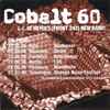 Cobalt 60 - Excerpts Taken From The Album 