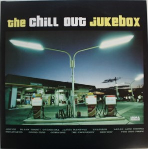 Album herunterladen Various - The Chill Out Jukebox