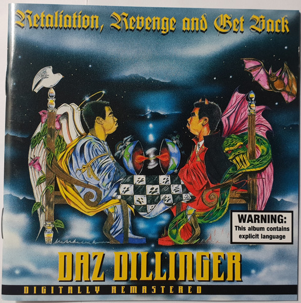 REVENGE & GET BACK-Daz Dillinger RETALIATION 