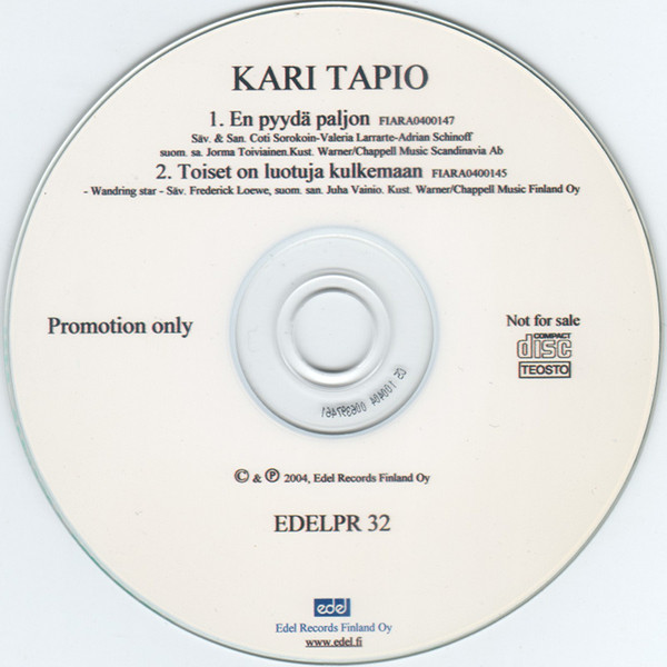 Kari Tapio – En Pyydä Paljon / Toiset On Luotuja Kulkemaan (2004, CDr) -  Discogs