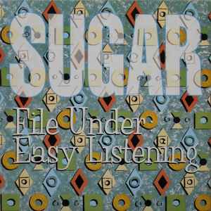 Sugar (5) - File Under: Easy Listening