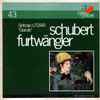 Schubert*, Furtwängler* - Sinfonia N. 7 D.944 