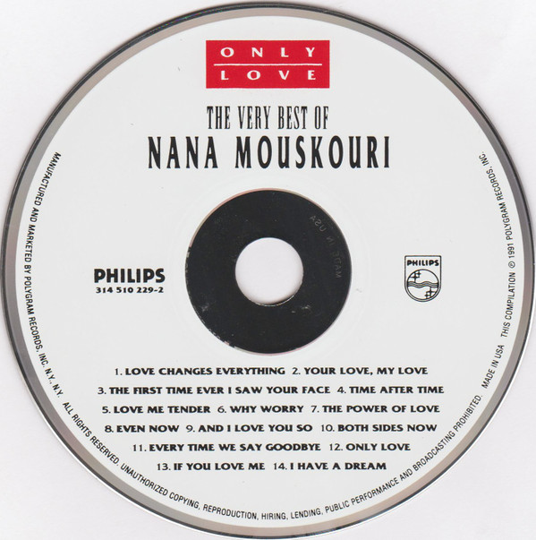 Nana Mouskouri - Only Love - The Very Best Of Nana Mouskouri | Philips (314 510 229-2) - 2