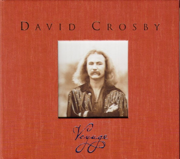 David Crosby - Voyage | Releases | Discogs