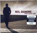 Home Before Dark / Neil Diamond