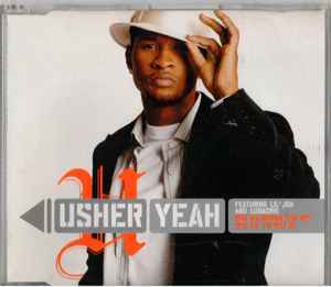 Usher Featuring Lil' Jon & Ludacris – Yeah! (2004, CD) - Discogs