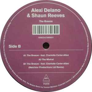 Alexi Delano & Shaun Reeves - The Breeze 