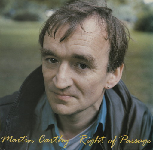 Martin Carthy - Right Of Passage on Discogs