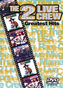 The 2 Live Crew - Greatest Hits album cover