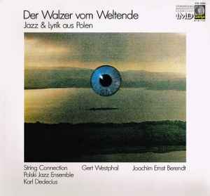 Polski Jazz Ensemble - Der Walzer Vom Weltende album cover
