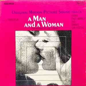 Francis Lai - A Man And A Woman (Original Motion Picture Soundtrack) album cover