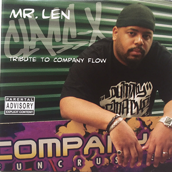 Mr. Len - Class X (Tribute To Company Flow) | Releases | Discogs