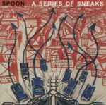 Cover of A Series Of Sneaks, 2002-06-04, CD
