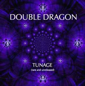 Double Dragon - Tunage (Rare And Unreleased) Album-Cover