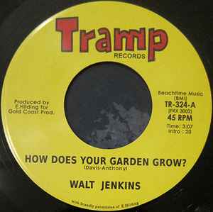 Walt Jenkins - How Does Your Garden Grow? album cover