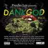 Psycho Les - Dank God, Vol. 1