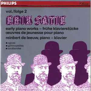 Erik Satie - Early Piano Works = Frühe Klavierstücke = Œuvres De Jeunesse Pour Piano Vol./Folge 2