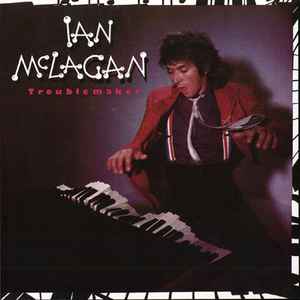 Ian McLagan - Troublemaker album cover