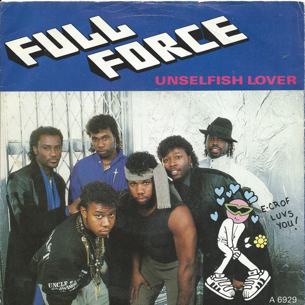 FULL FORCE Unselfish Lover Vinyl 45 Demo Record VG+ RE24155