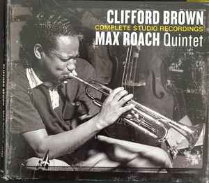 Clifford Brown And Max Roach - Complete Studio Recordings album cover